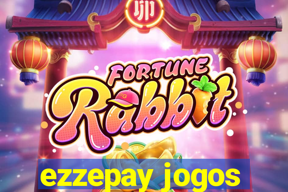 ezzepay jogos